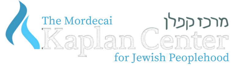 The Mordecai Kaplan Center for Jewish Peoplehood